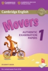 Cambridge English Movers 1 for Revised Exam from 2018 Student's Book : Authentic Examination Papers - Book