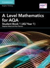 A Level Mathematics for AQA Student Book 1 (AS/Year 1) with Digital Access (2 Years) - Book