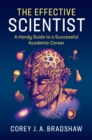 Effective Scientist : A Handy Guide to a Successful Academic Career - eBook