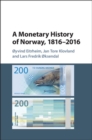 Monetary History of Norway, 1816-2016 - eBook