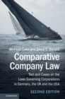 Comparative Company Law : Text and Cases on the Laws Governing Corporations in Germany, the UK and the USA - eBook