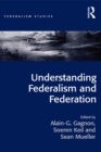 Understanding Federalism and Federation - eBook