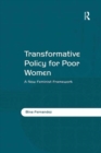 Transformative Policy for Poor Women : A New Feminist Framework - eBook