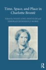 Time, Space, and Place in Charlotte Bronte - eBook