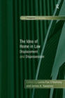 The Idea of Home in Law : Displacement and Dispossession - eBook