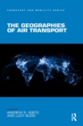 The Geographies of Air Transport - eBook