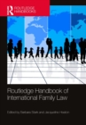 Routledge Handbook of International Family Law - eBook