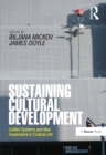 Sustaining Cultural Development : Unified Systems and New Governance in Cultural Life - eBook