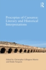 Procopius of Caesarea: Literary and Historical Interpretations - eBook