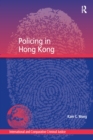 Policing in Hong Kong - eBook
