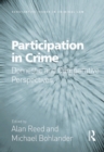 Participation in Crime : Domestic and Comparative Perspectives - eBook