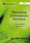 Managing Information Services : A Sustainable Approach - eBook