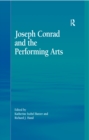 Joseph Conrad and the Performing Arts - eBook