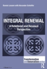 Integral Renewal : A Relational and Renewal Perspective - eBook