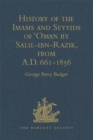 History of the Imams and Seyyids of 'Oman by Salil-ibn-Razik, from A.D. 661-1856 - eBook