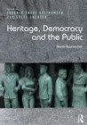 Heritage, Democracy and the Public : Nordic Approaches - eBook