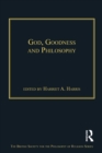 God, Goodness and Philosophy - eBook