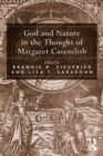 God and Nature in the Thought of Margaret Cavendish - eBook