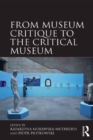 From Museum Critique to the Critical Museum - eBook