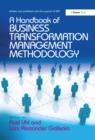 A Handbook of Business Transformation Management Methodology - eBook