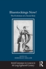 Bluestockings Now! : The Evolution of a Social Role - eBook