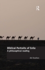 Biblical Portraits of Exile : A philosophical reading - eBook