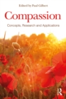 Compassion : Concepts, Research and Applications - eBook