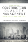 Construction Quality Management : Principles and Practice - eBook