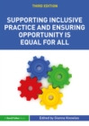 Supporting Inclusive Practice and Ensuring Opportunity is Equal for All - eBook