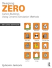 Designing Zero Carbon Buildings Using Dynamic Simulation Methods - eBook