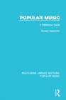 Popular Music : A Reference Guide - eBook