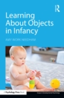 Learning About Objects in Infancy - eBook