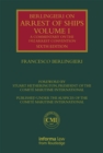 Berlingieri on Arrest of Ships Volume I : A Commentary on the 1952 Arrest Convention - eBook