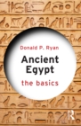 Ancient Egypt : The Basics - eBook