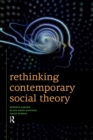 Rethinking Contemporary Social Theory - eBook