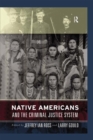 Native Americans and the Criminal Justice System : Theoretical and Policy Directions - eBook