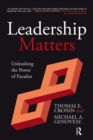 Leadership Matters : Unleashing the Power of Paradox - eBook