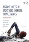 Instant Notes in Sport and Exercise Biomechanics - eBook