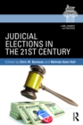 Judicial Elections in the 21st Century - eBook