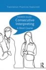 Consecutive Interpreting : A Short Course - eBook