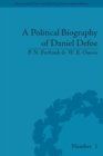 A Political Biography of Daniel Defoe - eBook