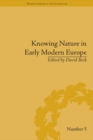 Knowing Nature in Early Modern Europe - eBook