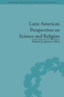 Latin American Perspectives on Science and Religion - eBook