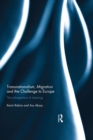 Transnationalism, Migration and the Challenge to Europe : The Enlargement of Meaning - eBook