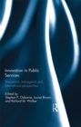 Innovation in Public Services : Theoretical, managerial, and international perspectives - eBook