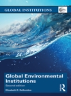 Global Environmental Institutions - eBook