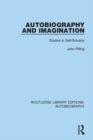 Autobiography and Imagination : Studies in Self-scrutiny - eBook