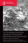 The Routledge International Handbook of Educational Effectiveness and Improvement : Research, policy, and practice - eBook