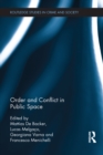 Order and Conflict in Public Space - eBook