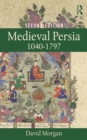 Medieval Persia 1040-1797 - eBook